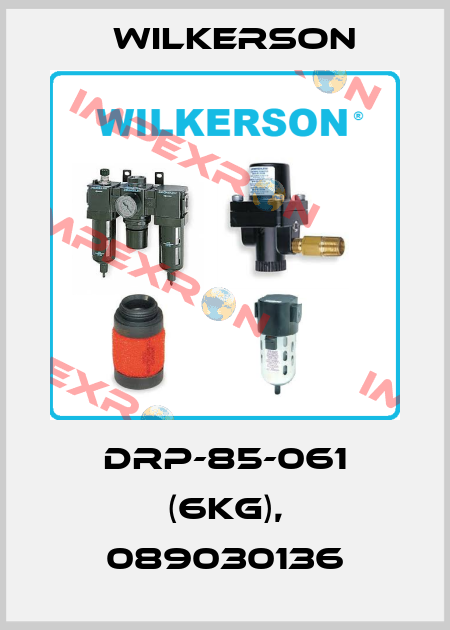 DRP-85-061 (6kg), 089030136 Wilkerson