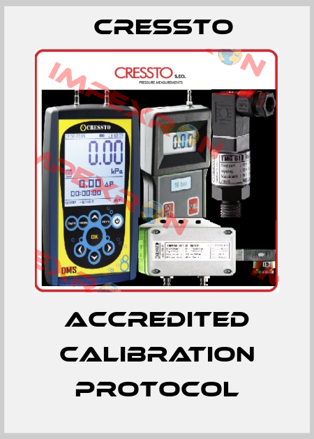 Accredited calibration protocol cressto