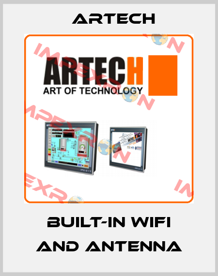 Built-in WiFi and Antenna ARTECH
