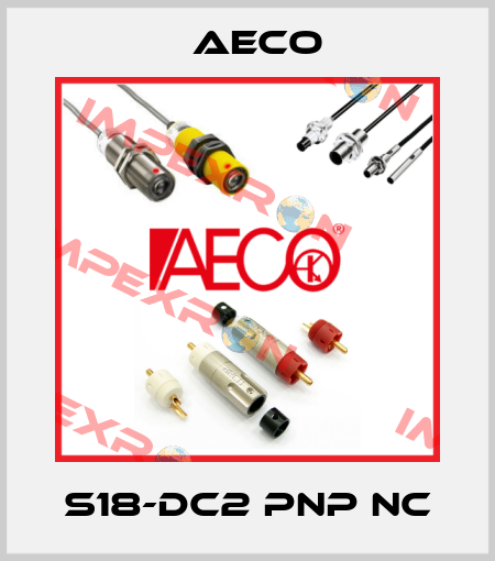 S18-DC2 PNP NC Aeco