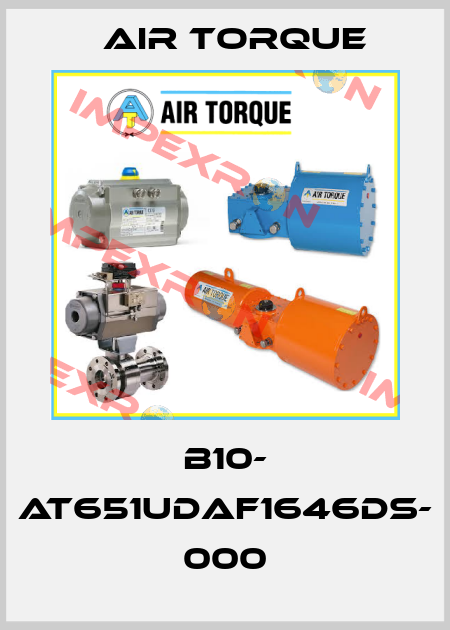 B10- AT651UDAF1646DS- 000 Air Torque
