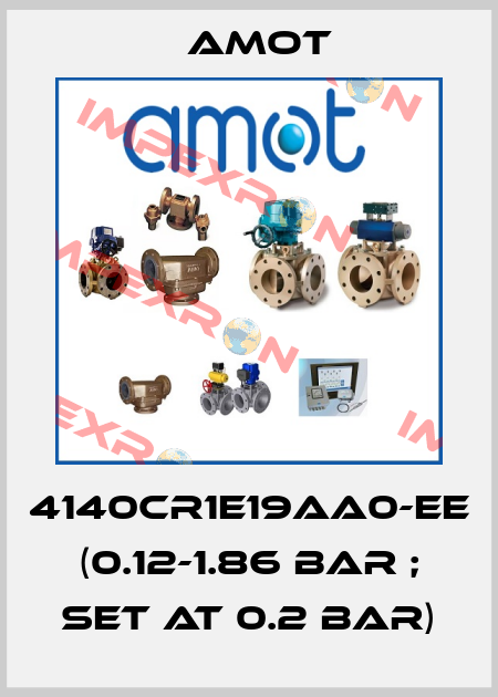 4140CR1E19AA0-EE (0.12-1.86 Bar ; Set at 0.2 Bar) Amot