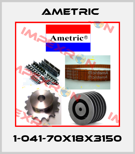 1-041-70X18X3150 Ametric