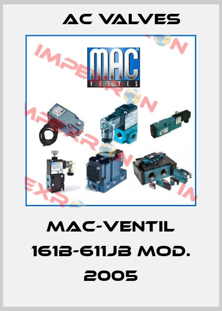 MAC-Ventil 161B-611JB Mod. 2005 МAC Valves