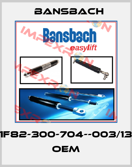A1A1F82-300-704--003/1300N OEM Bansbach