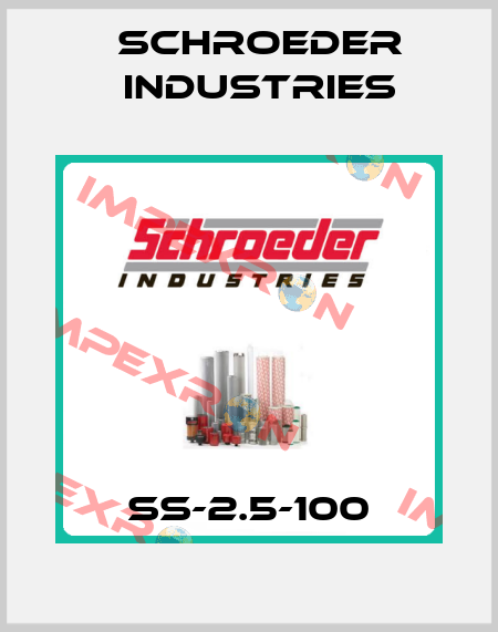 SS-2.5-100 Schroeder Industries
