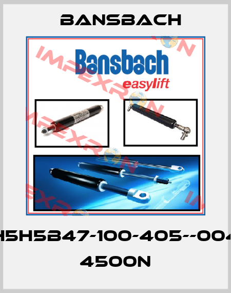 H5H5B47-100-405--004 4500N Bansbach