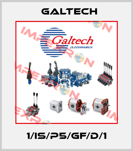 1/IS/P5/GF/D/1 Galtech