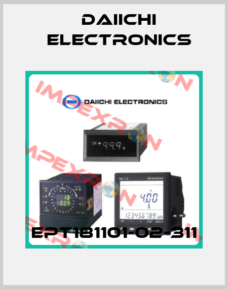 EPT181101-02-311 DAIICHI ELECTRONICS