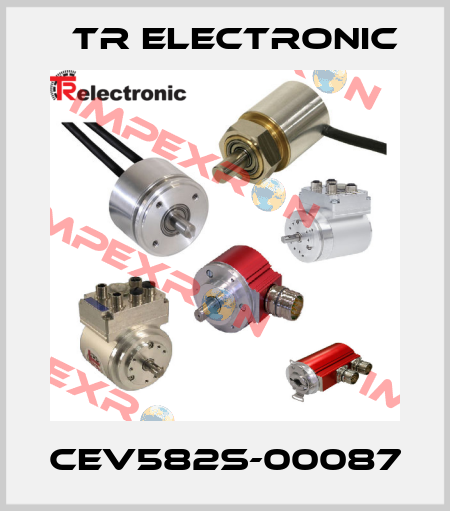 CEV582S-00087 TR Electronic