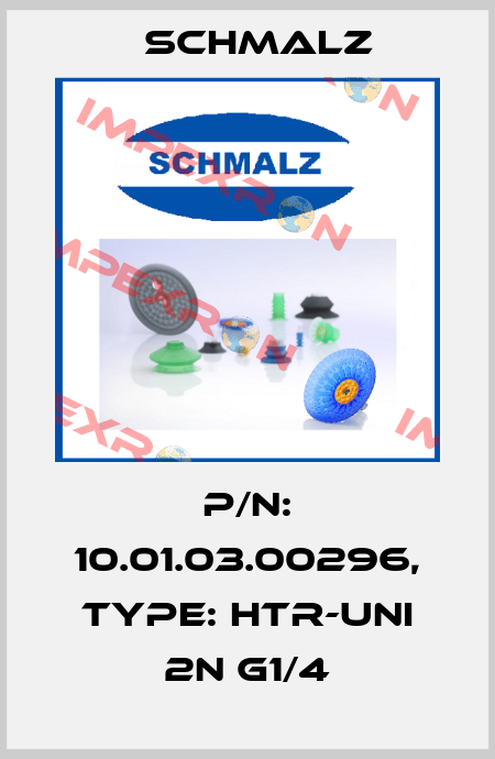 p/n: 10.01.03.00296, Type: HTR-UNI 2N G1/4 Schmalz