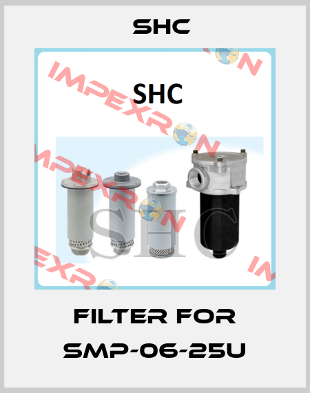 filter for SMP-06-25U SHC