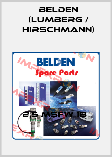 2,5 MSFW 18  Belden (Lumberg / Hirschmann)