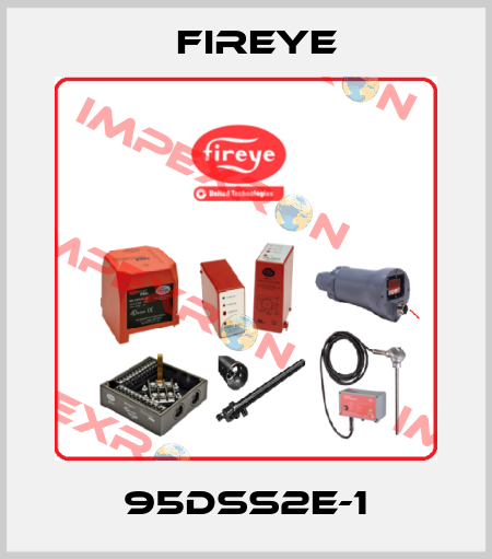 95DSS2E-1 Fireye