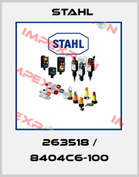 263518 / 8404C6-100 Stahl