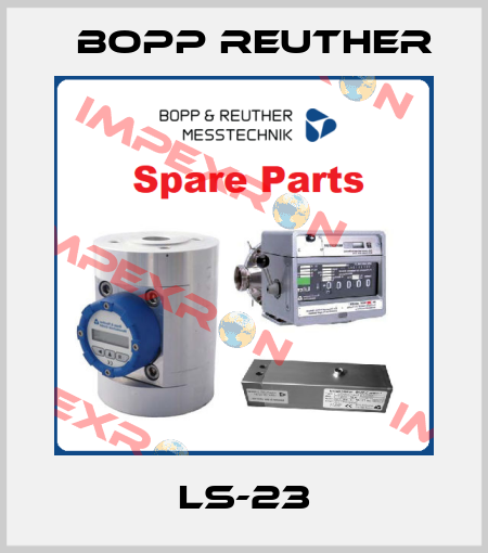 LS-23 Bopp Reuther