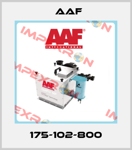 175-102-800 AAF
