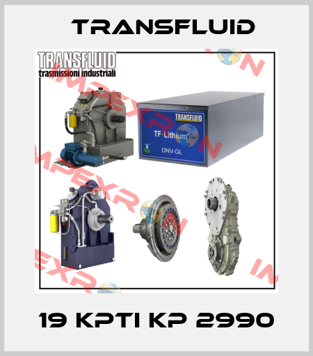 19 KPTI KP 2990 Transfluid