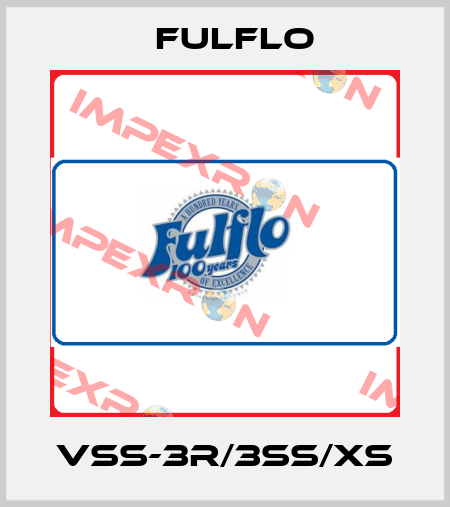 VSS-3R/3SS/XS Fulflo