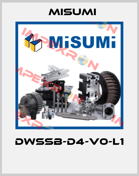 DWSSB-D4-V0-L1  Misumi