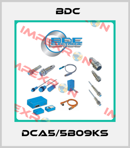DCA5/5B09KS BDC