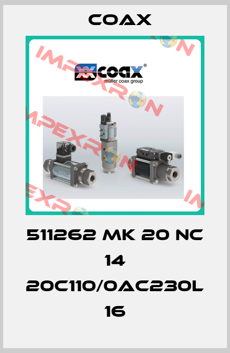 511262  MK 20    14 20C110/0AC230L 16 Coax