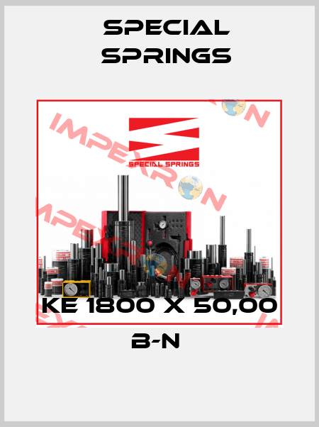 KE 1800 X 50,00 B-N  Special Springs