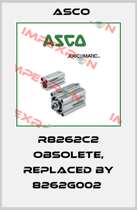 R8262C2 obsolete, replaced by 8262G002  Asco
