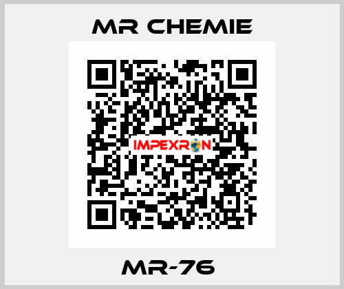 MR-76  Mr Chemie