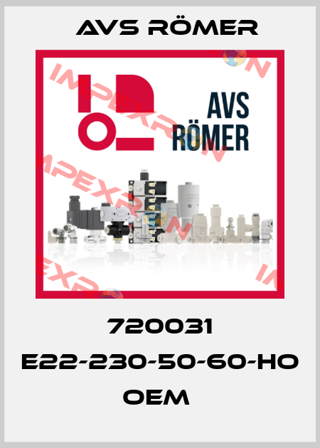 720031 E22-230-50-60-HO  OEM  Avs Römer