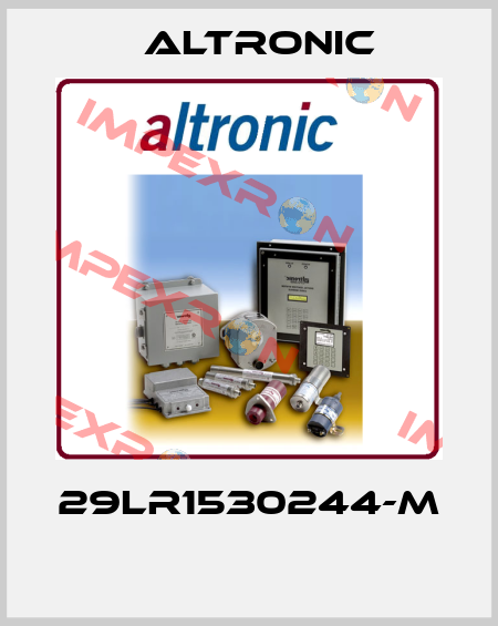 29LR1530244-M  Altronic