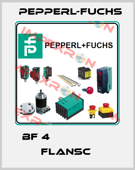 BF 4                    Flansc  Pepperl-Fuchs