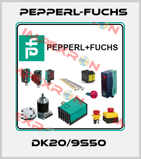 DK20/9S50  Pepperl-Fuchs