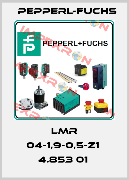 LMR 04-1,9-0,5-Z1  4.853 01  Pepperl-Fuchs