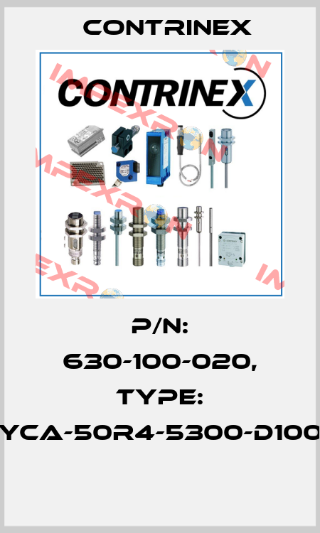 P/N: 630-100-020, Type: YCA-50R4-5300-D100  Contrinex