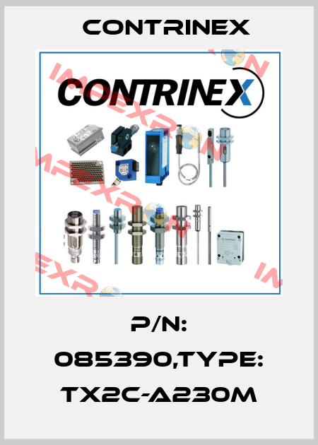 P/N: 085390,Type: TX2C-A230M Contrinex