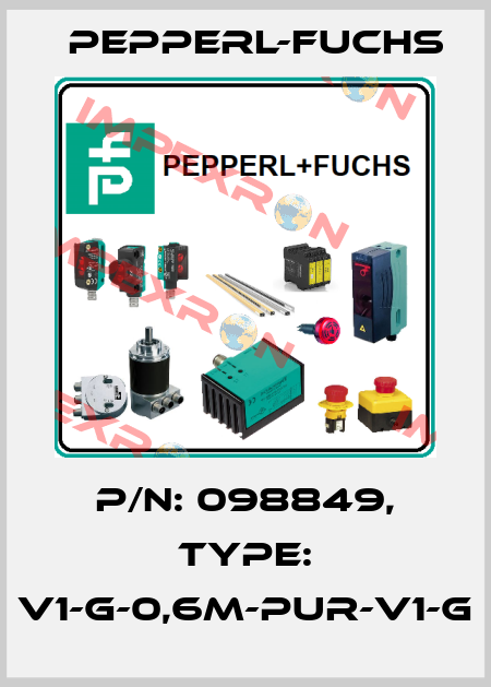 p/n: 098849, Type: V1-G-0,6M-PUR-V1-G Pepperl-Fuchs