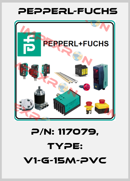 p/n: 117079, Type: V1-G-15M-PVC Pepperl-Fuchs