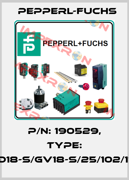 p/n: 190529, Type: GD18-S/GV18-S/25/102/115 Pepperl-Fuchs