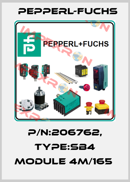 P/N:206762, Type:SB4 Module 4M/165  Pepperl-Fuchs