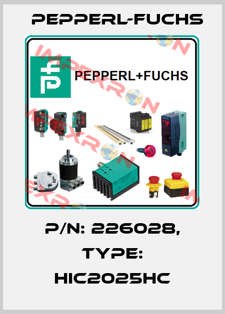 p/n: 226028, Type: HIC2025HC Pepperl-Fuchs
