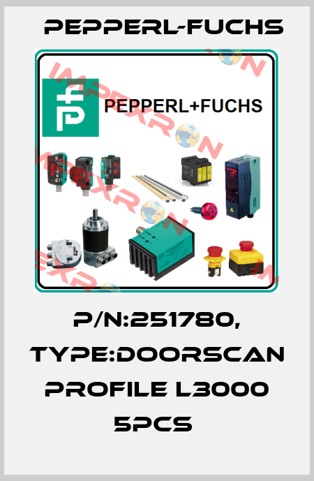 P/N:251780, Type:DoorScan Profile L3000 5pcs  Pepperl-Fuchs