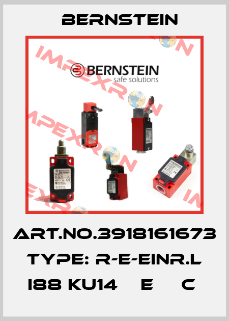 Art.No.3918161673 Type: R-E-EINR.L I88 KU14    E     C  Bernstein