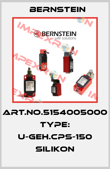 Art.No.5154005000 Type: U-GEH.CPS-150 SILIKON Bernstein