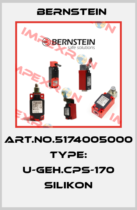 Art.No.5174005000 Type: U-GEH.CPS-170 SILIKON Bernstein