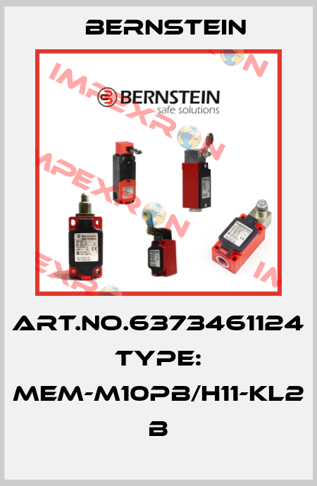 Art.No.6373461124 Type: MEM-M10PB/H11-KL2            B Bernstein