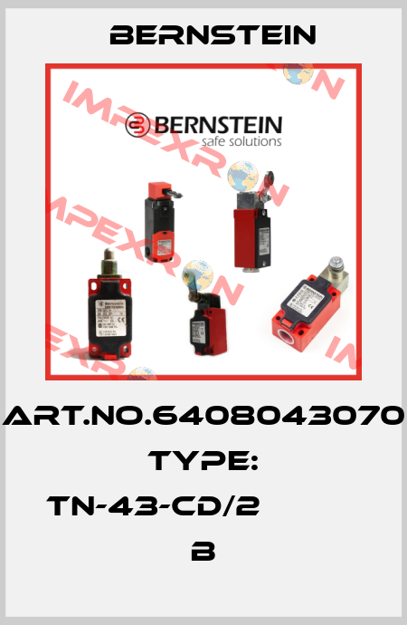 Art.No.6408043070 Type: TN-43-CD/2                   B Bernstein