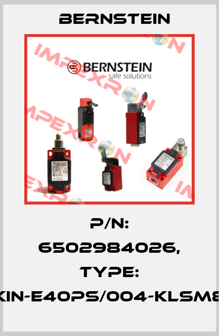 P/N: 6502984026, Type: KIN-E40PS/004-KLSM8 Bernstein