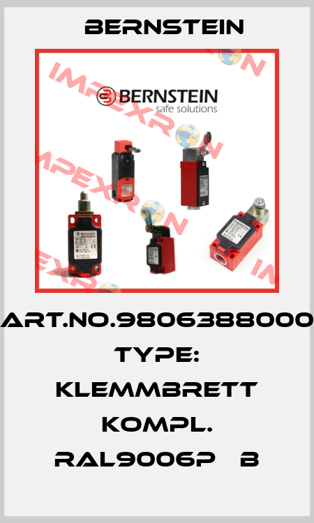 Art.No.9806388000 Type: KLEMMBRETT KOMPL. RAL9006P   B Bernstein