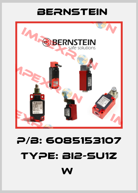P/B: 6085153107 Type: BI2-SU1Z W  Bernstein